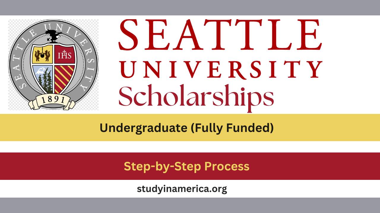 Seattle University Scholarships 2025