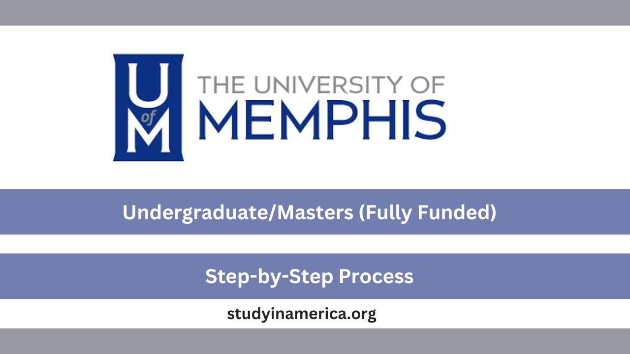 University of Memphis Scholarships For International Students 2025